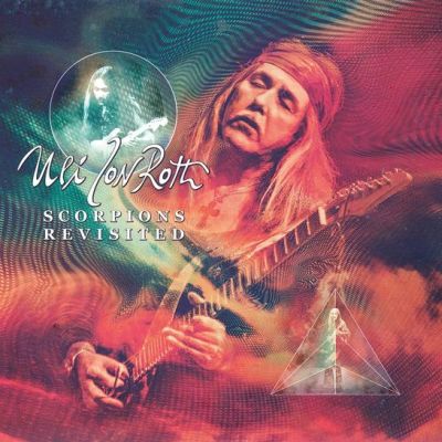 Uli jon roth 2015 scorpions revisited volume 1