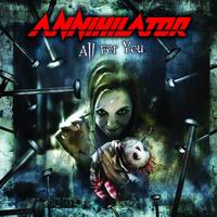 Annihilator all for you